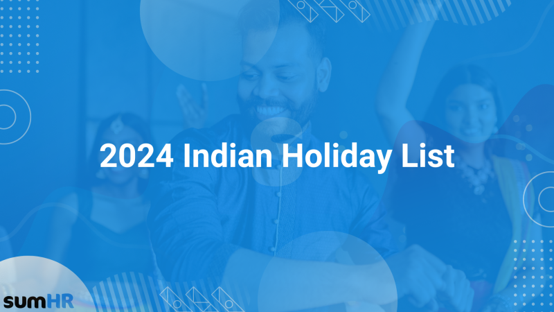 2024 Indian Holiday List