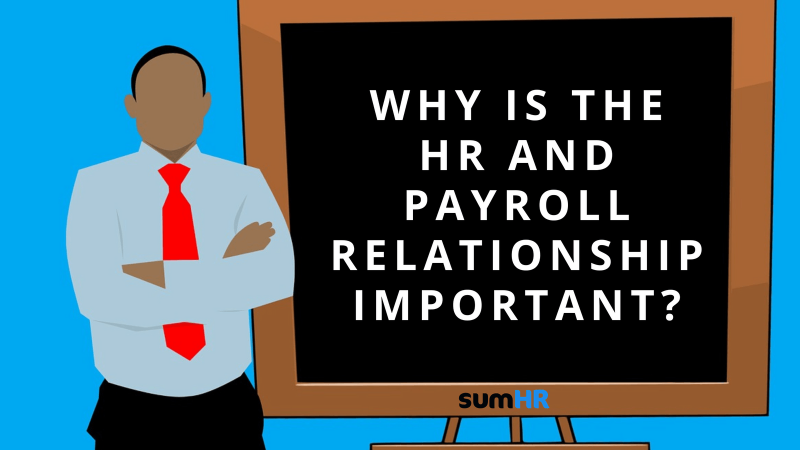 5fe6ff806a30be46e36972c5_hr and payroll relationship-p-1600